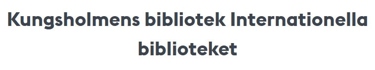 Kungsholmens Bibliotek – Internationella Biblioteket Stockholm